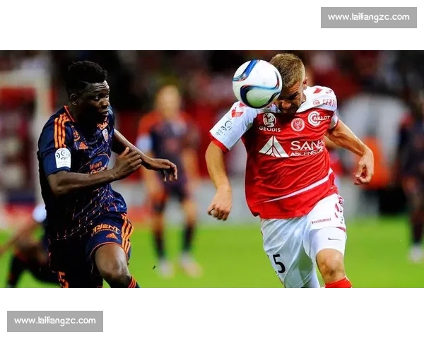南特迎战尼斯法甲焦点对决谁能掌控比赛走向全场攻防博弈看点十足